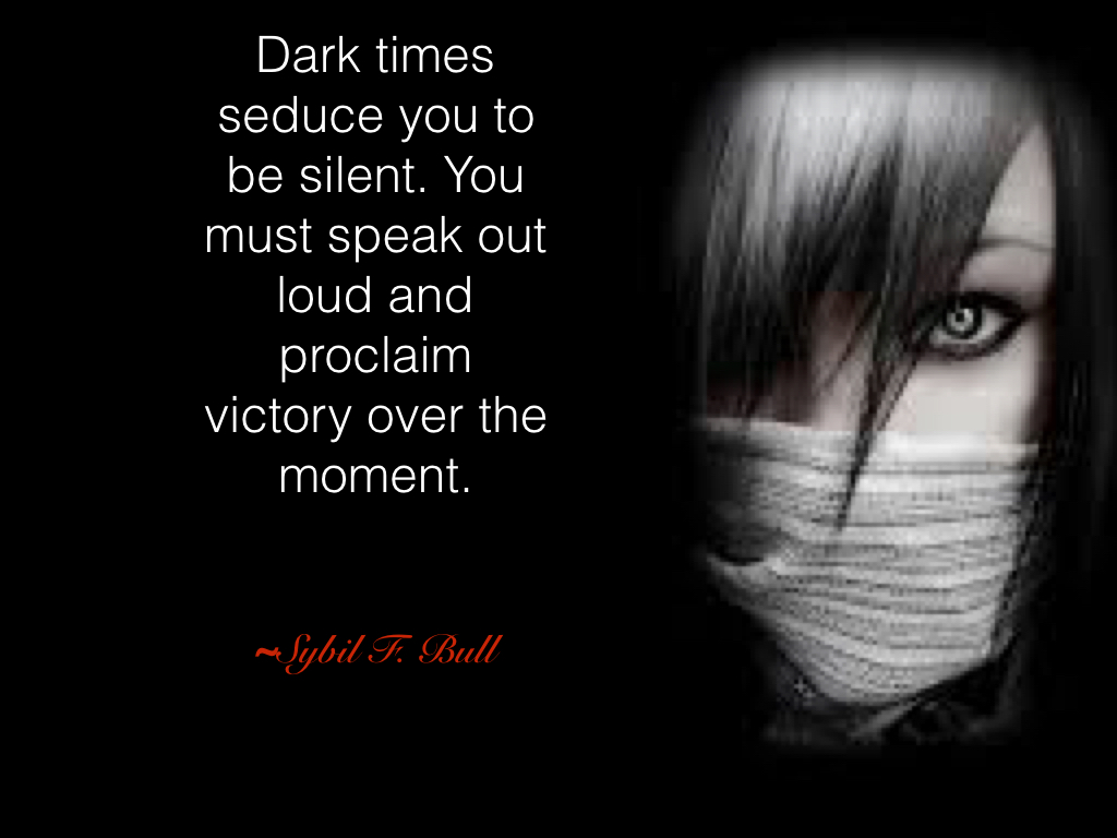 Speak over dark times.001