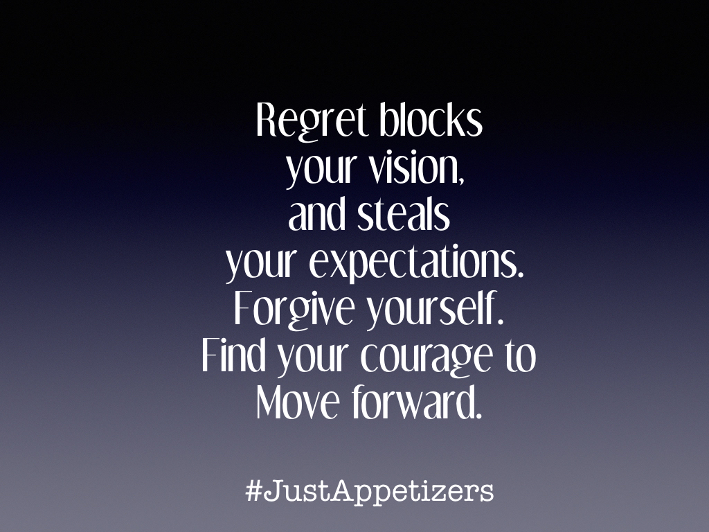 Let go of regrets.001