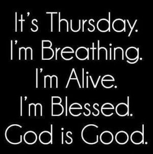 76f06ec6e4ee68c15e3ab70b78f19f0f--happy-thursday-quotes-throwback-thursday
