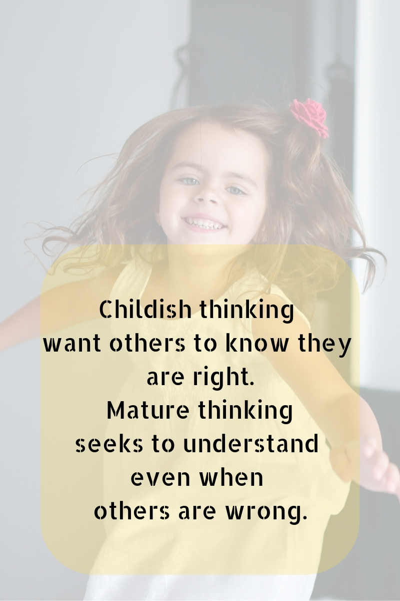 Mature thinking
