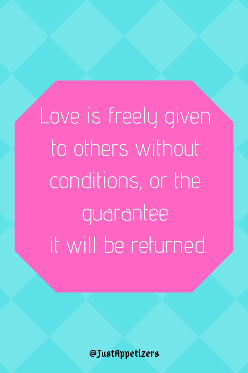 love is freely given