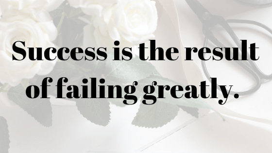 Success is the result of failing.png